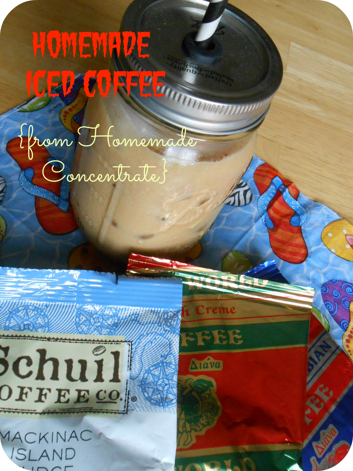 The Better Baker Homemade Iced Coffee (from Homemade Concentrate)
