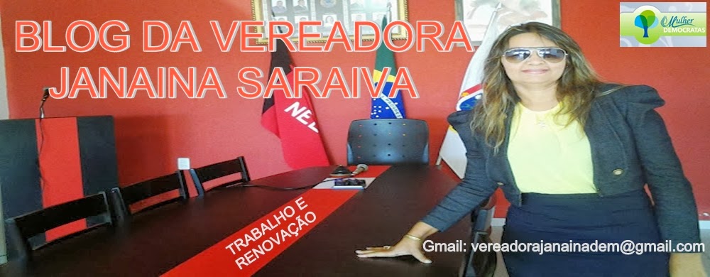 Vereadora Janaina Saraiva
