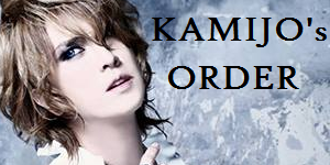 Kamijo's Order