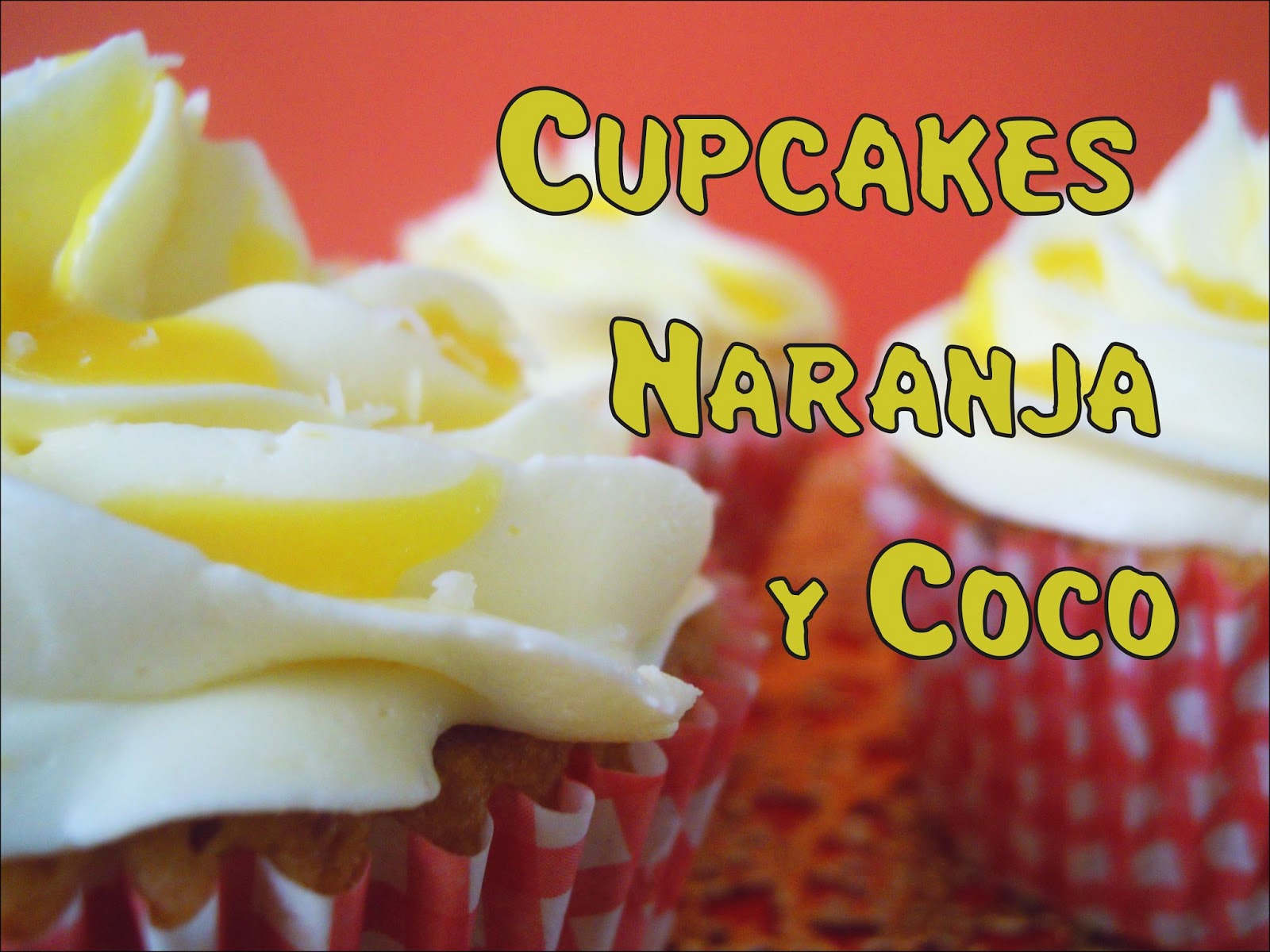 Cupcakes de Naranja y Coco Cupcake Creativo