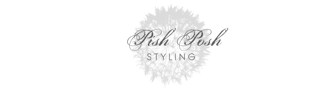 Pish Posh Styling