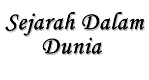 Sejarah Dalam Dunia