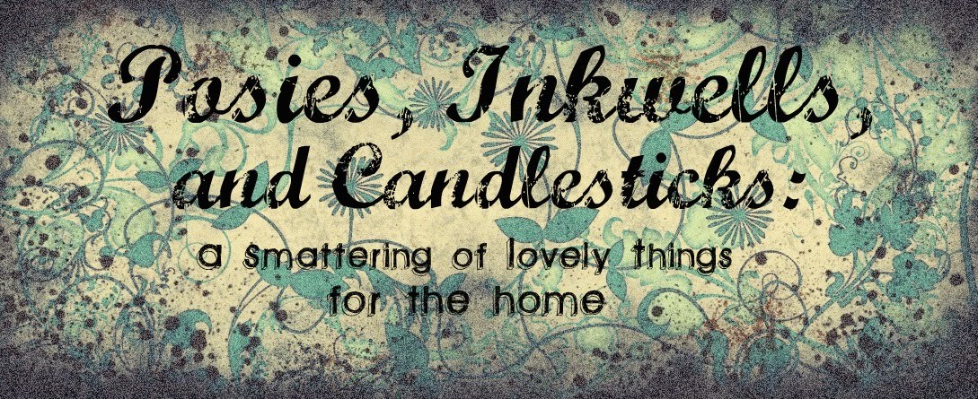 Posies, Inkwells,<br>and Candlesticks