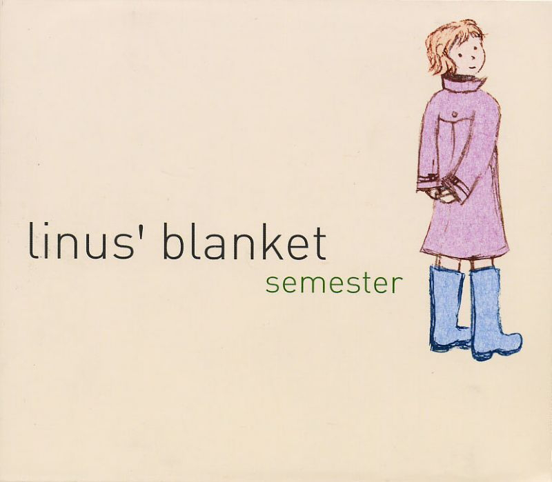 Linus’ Blanket – Semester – EP