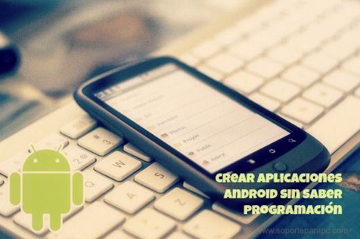 Crear aplicaciones para Android