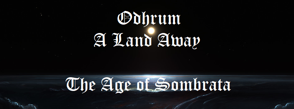 Odhrum - A Land Away