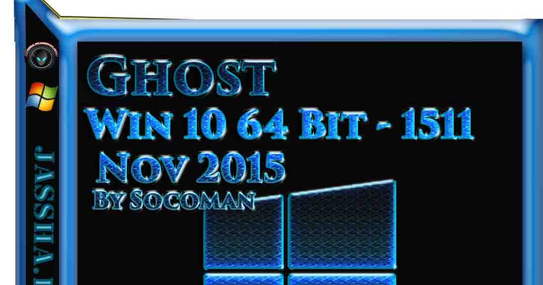 windows 10 ghost iso download windows 10 ghost iso download