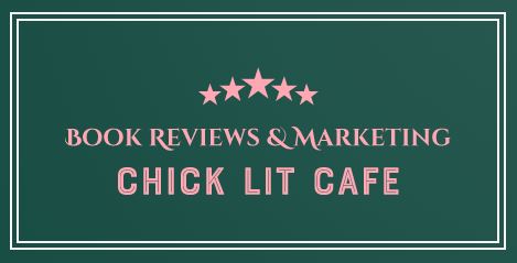 Chick Lit Cafe Book Reviews