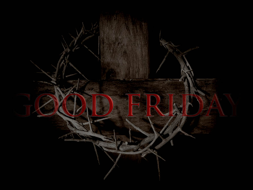 http://1.bp.blogspot.com/-hE0Bq4zxtN4/T1el7AlruqI/AAAAAAAACz8/xjLfFF4qfCk/s1600/Good_Friday_HD_Wallpaper.jpg