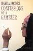 Confessions of a Gambler