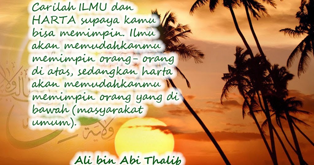 Ide 62+ Kata Mutiara Sayyidina Ali Bin Abi Thalib Tentang Ilmu, Kata Bijak