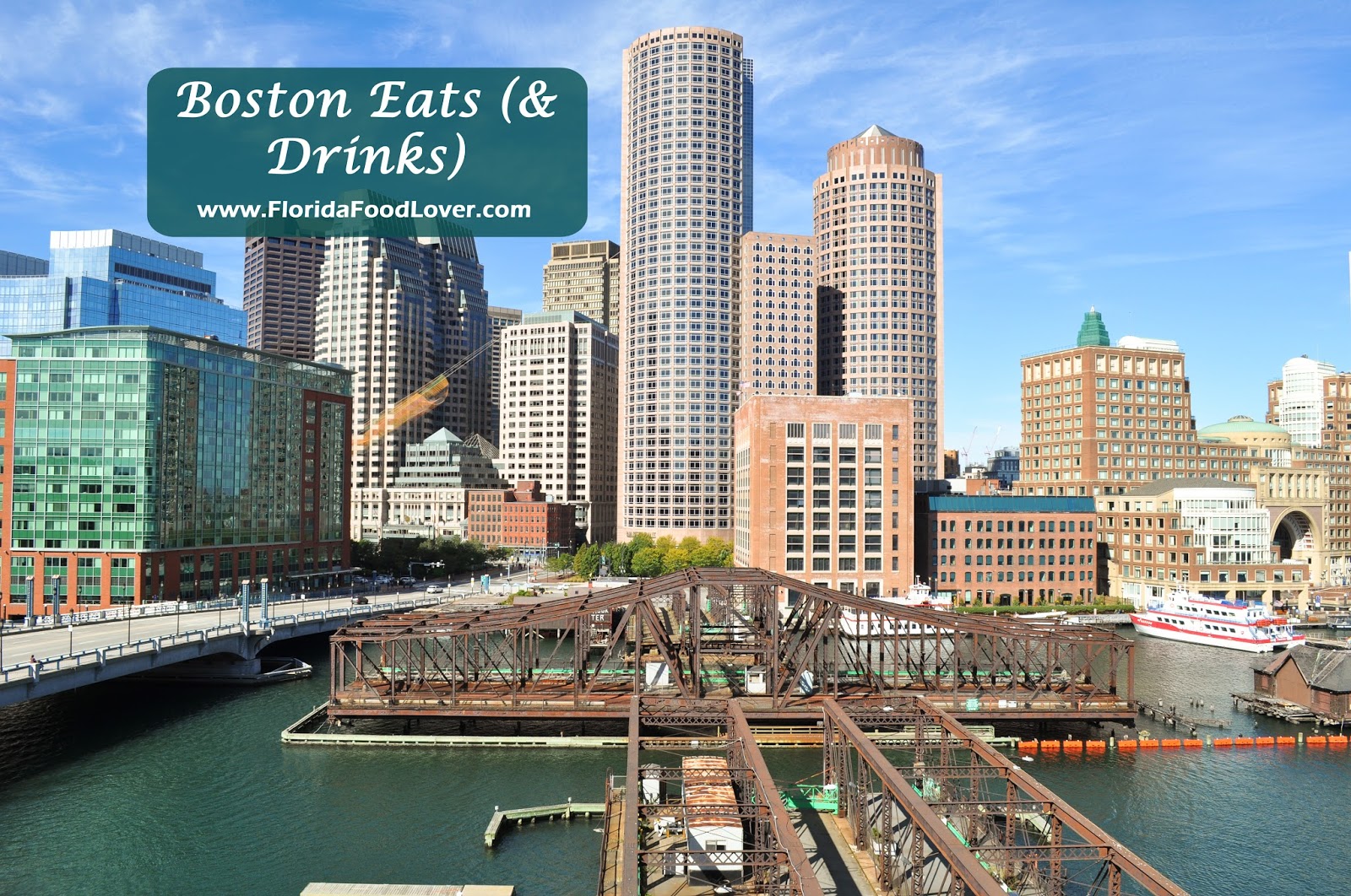 Florida Food Lover Boston Eats (& Drinks)