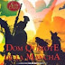 Dom Quixote de La Mancha (Volume 1) - Miguel de Cervantes