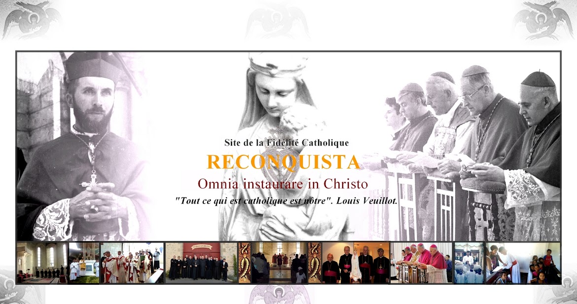 Reconquista - site d'information de la Fidélité Catholique