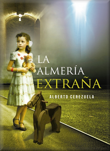 LA ALMERÍA EXTRAÑA