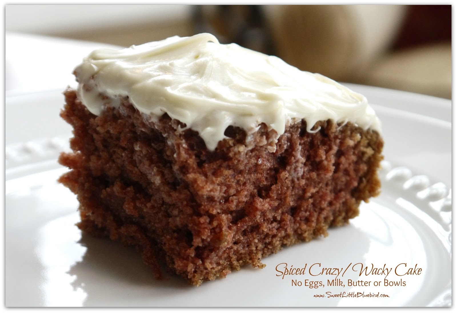 Spiced Crazy Wacky Cake (No Eggs, Milk or Butter) - Sweet Little Bluebird