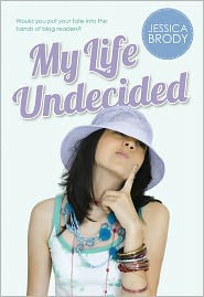 Review: My Life Undecided by Jessica Brody.