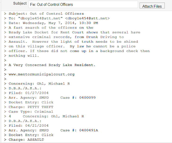 Brady Lake Village cop Michael Ohl is a reject cop,just like many other BLV cops.