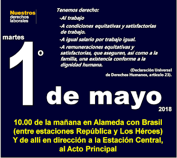 Santiago, martes 1° de mayo de 2018, 10 de la mañana en Alameda con Brasil.