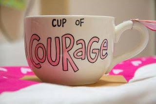 courage