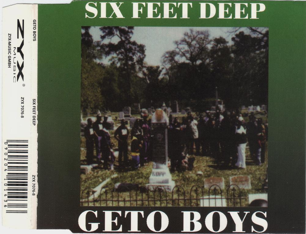 Geto Boys – Six Feet Deep (CDS) (1993) (192 kbps)
