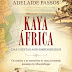 "Kaya, Africa - Das Giestas aos Embondeiros" de Adelaide Passos | Os Livros RTP | Marcador