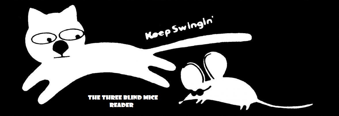 The Three Blind Mice Reader