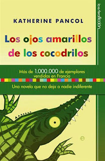 Los Ojos Amarillos de los Cocodrilos - Katherine Pancol