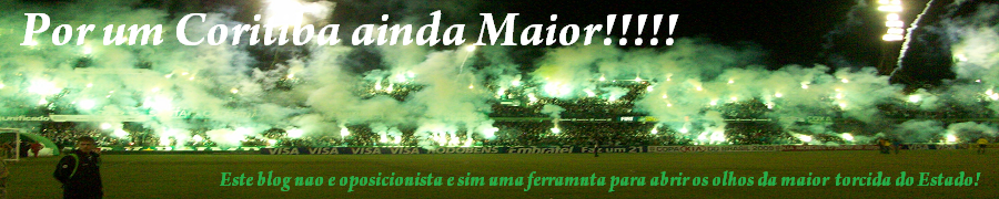 POR UM CORITIBA AINDA MAIOR!