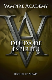 Deuda de espíritu de Richelle Mead