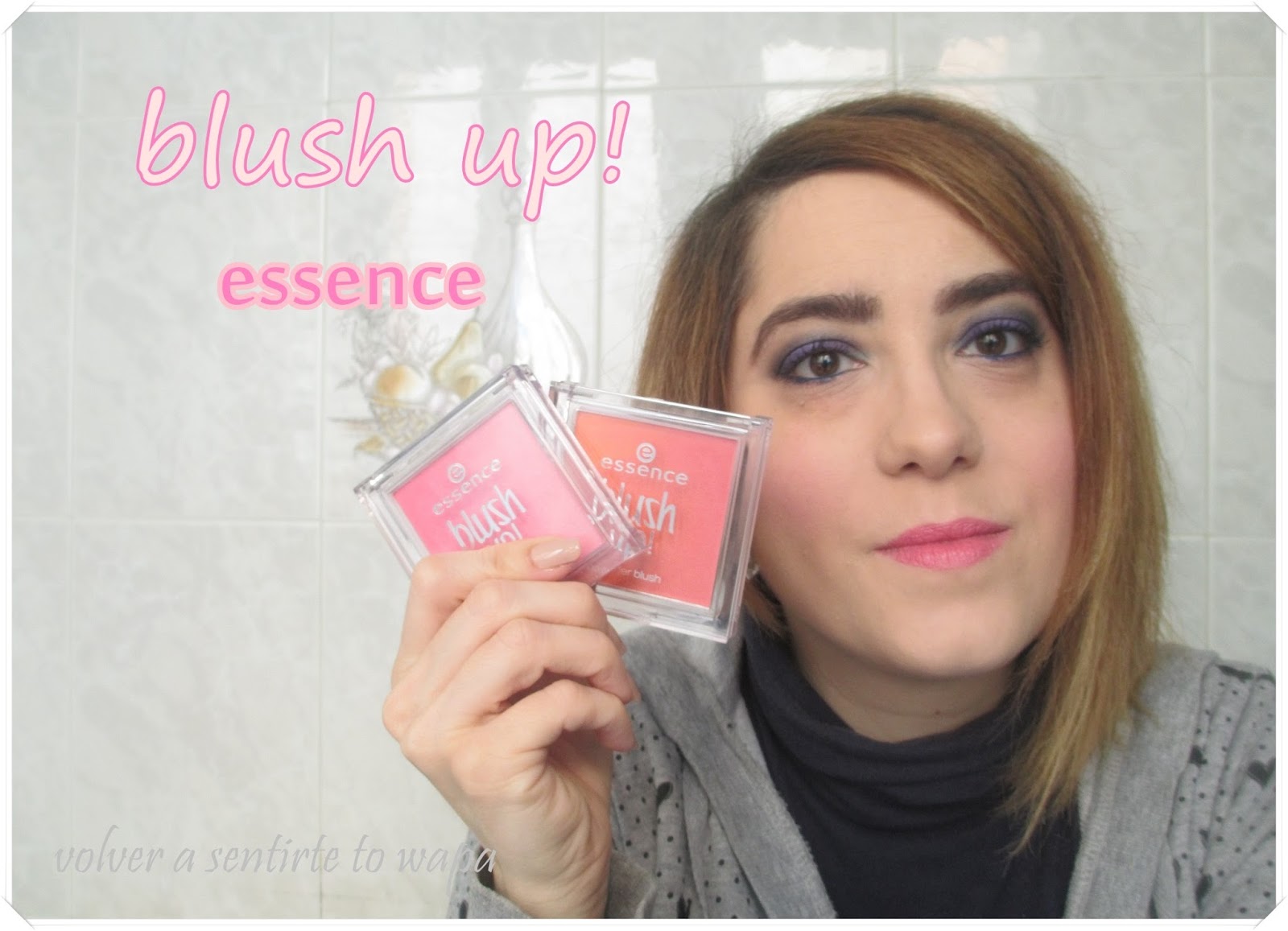 Coloretes de Essence - Blush up!