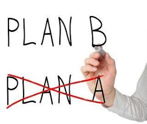 Don't Be CAught Without a Plan B...