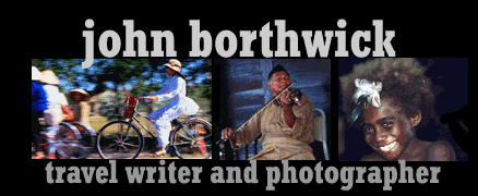 John Borthwick Travel Writer and Photographer