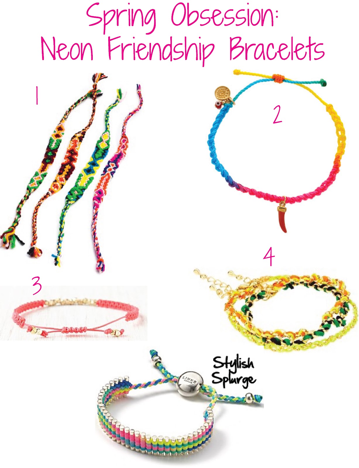 Stylish Spring Obsession Neon Friendship Bracelets Stylelista