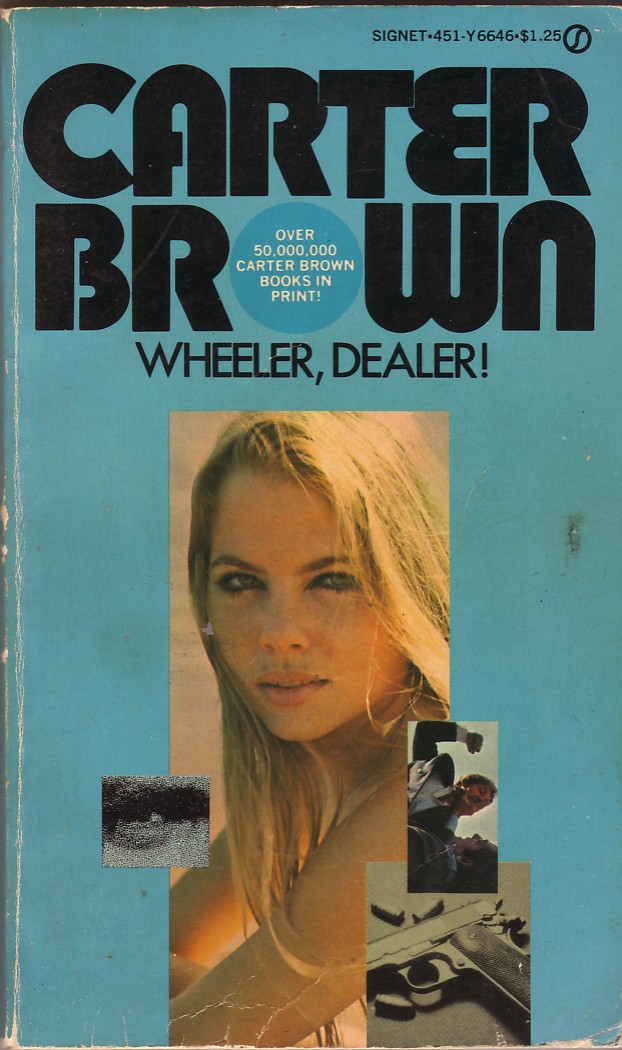 Wheeler Dealer Carter Brown