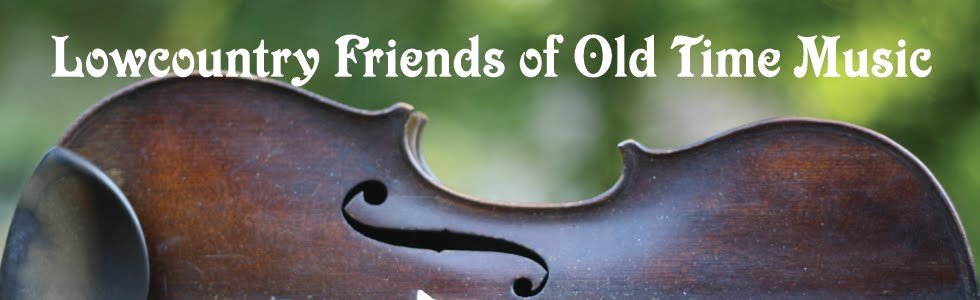 Lowcountry Friends of Old Time Music