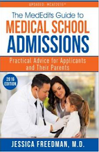 The MedEdits Guide To Medical School Admissions, 2016 Edition
