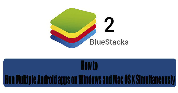 How To Use Bluestacks For Mac Os X El Capitan