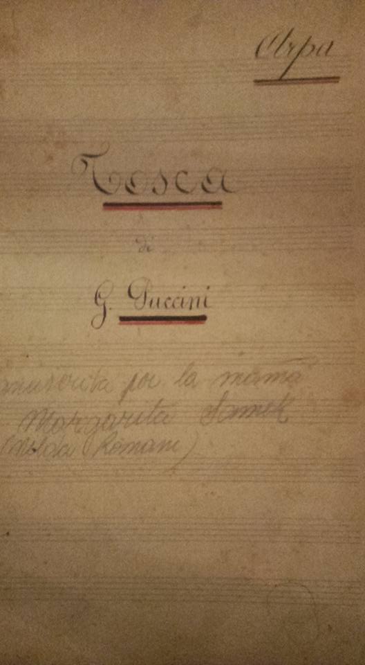 PARTITURA MANUSCRITA DE TOSCA, REALIZADA POR NELDA ROMANI, MAMA DE MARGARITA SAMEK,  100 AÑOS...