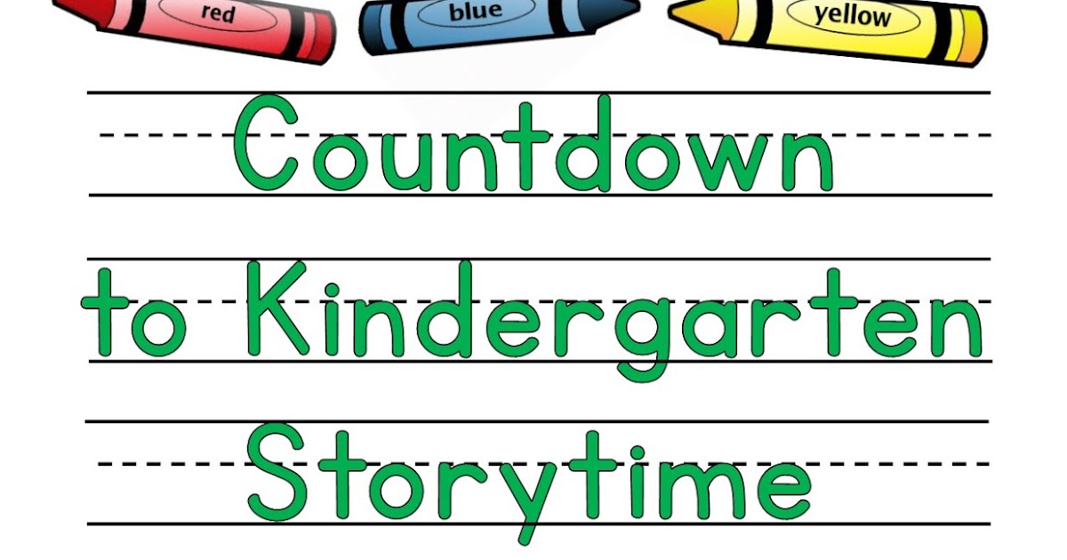 The Perrot Memorial Library Blog Countdown to Kindergarten Storytime!