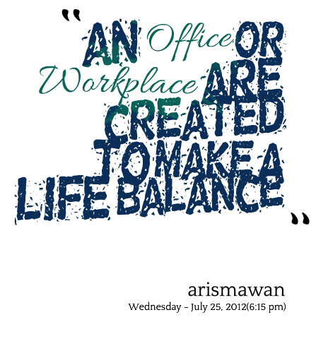 Good Workplace Quotes | Love Quotes 1o1