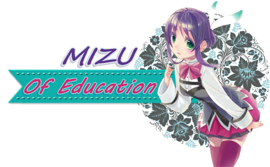 MIZU of Education