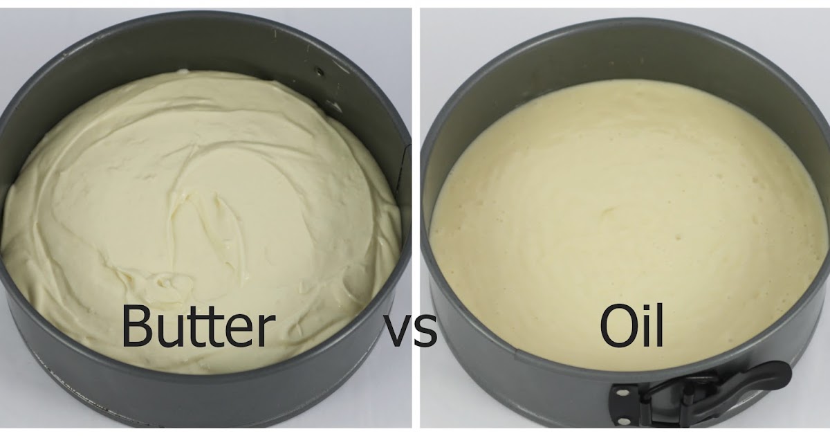 Bubble and Sweet Butter versus Oil a comparison using
