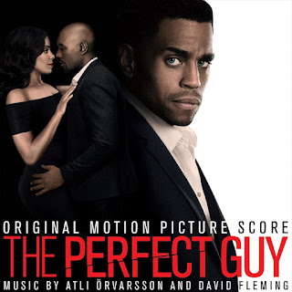 The Perfect Guy Soundtrack by Atli Orvarsson and David Fleming
