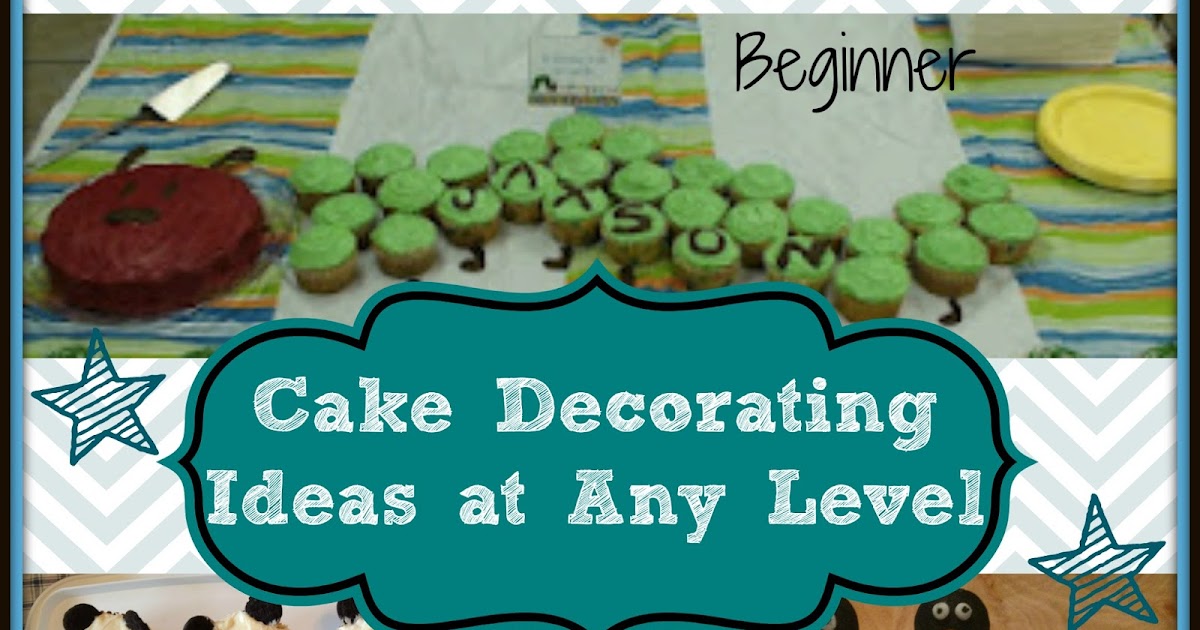 Cake Decorating at ANY Level