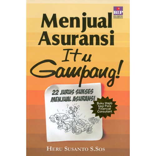 Jual Buku: Menjual Asuransi Itu Gampang