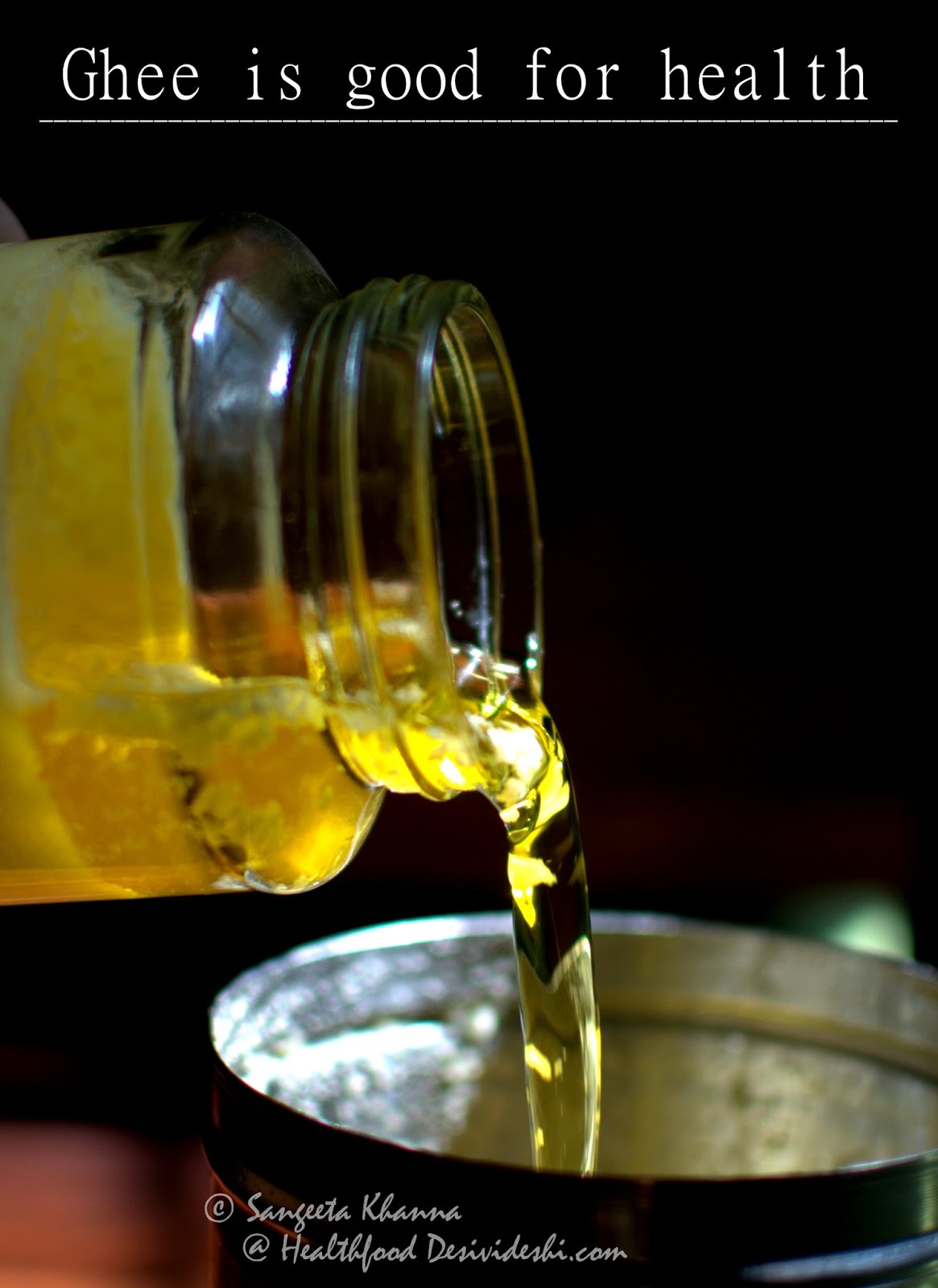 home made cultured ghee and health benefits of ghee what Ayurveda and