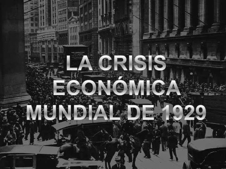 La Crisis Económica de 1929