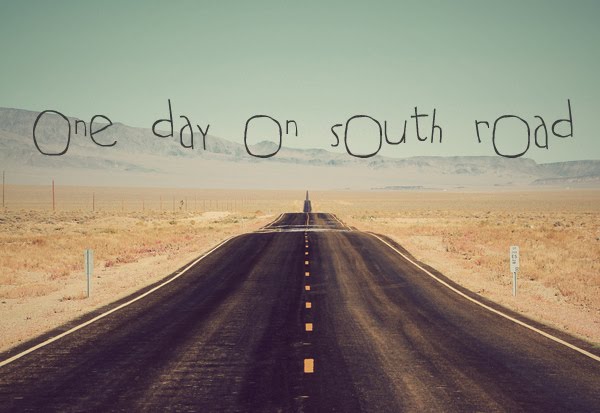 One Day On South Road
