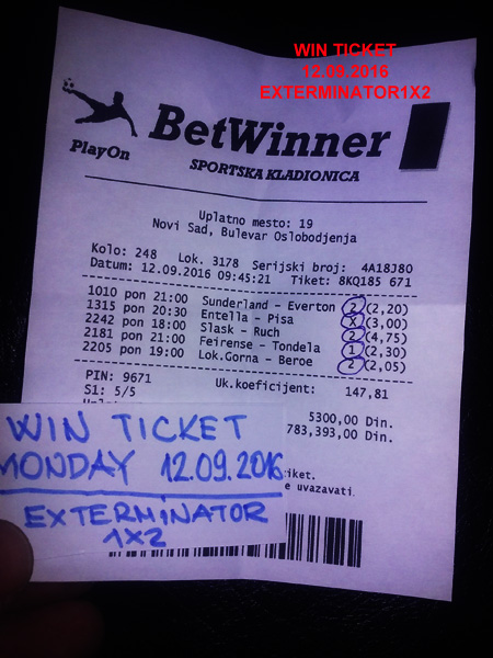 WIN TICKET FROM YESTERDAY 12.09.2016 MONDAY